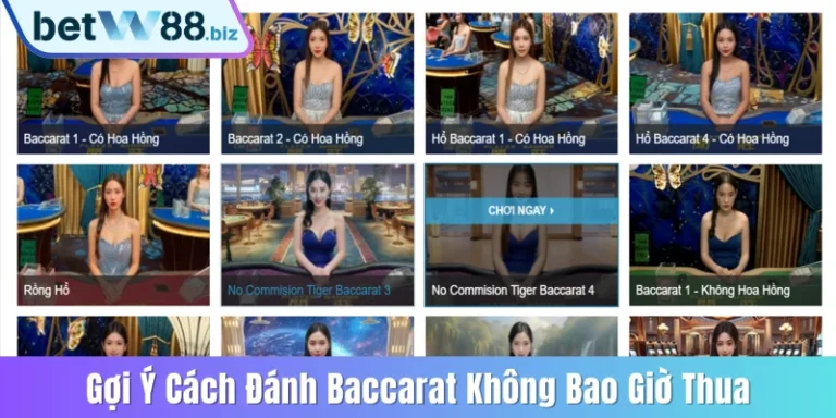 Gợi Ý Cách Đánh Baccarat Không Bao Giờ Thua Từ Chuyên Gia 7 Cách đánh Baccarat không bao giờ thua