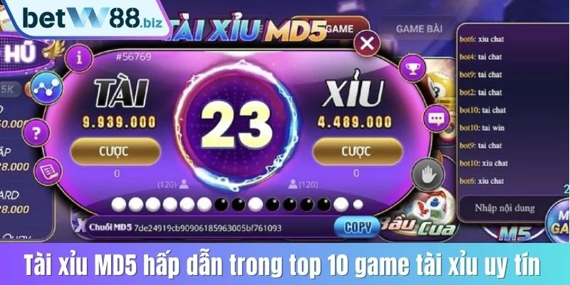 Top 10 Game Tài Xỉu Uy Tín, Xanh Chín, Đổi Thưởng Tức Thì 2025 2 Tài xỉu MD5 được ưa thích trong top 10 game tài xỉu uy tín